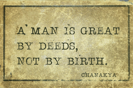 great by deeds Chanakya