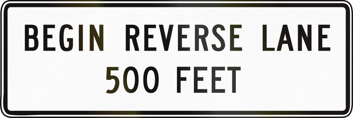 United States MUTCD regulatory road sign - Begin reverse lane