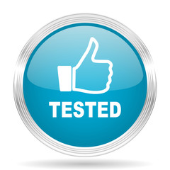 tested blue glossy metallic circle modern web icon on white background