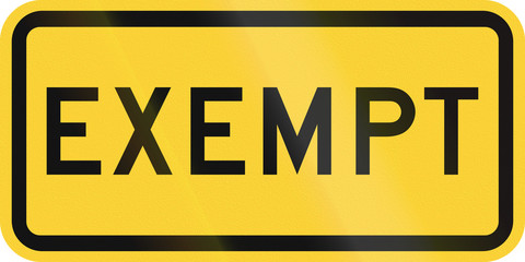 United States MUTCD road sign - Exempt