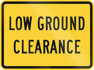 United States MUTCD road sign - Low ground clearance