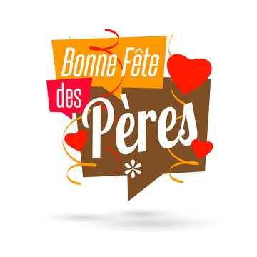 Bonne Fête Des Pères Images – Browse 277 Stock Photos, Vectors, and Video