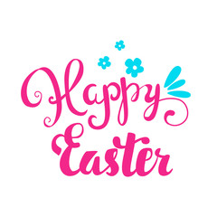 Happy Easter card. Easter hand lettering. Hand calligraphy on a background of flowers.
