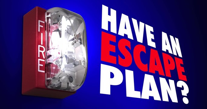 Have An Escape Plan Emergency Management Strategy 4K