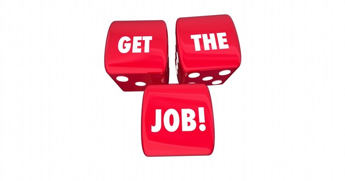 Get the Job New Career Work Opportunity Roll Dice Animation 4K