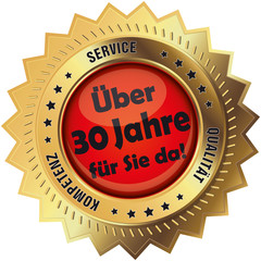 Jubiläum Über 30 Jahre für Sie da!
