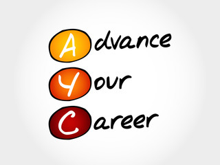 AYC - Advance Your Career, acronym concept