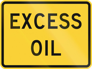 United States MUTCD road sign - Excess oil
