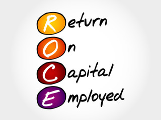 ROCE - Return On Capital Employed, acronym business concept