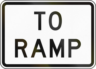 Road sign used in the US state of Texas - To Ramp