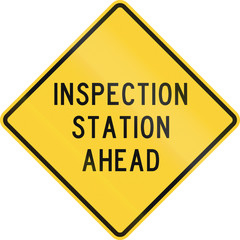 Road sign used in the US state of Texas - Inspection station ahead