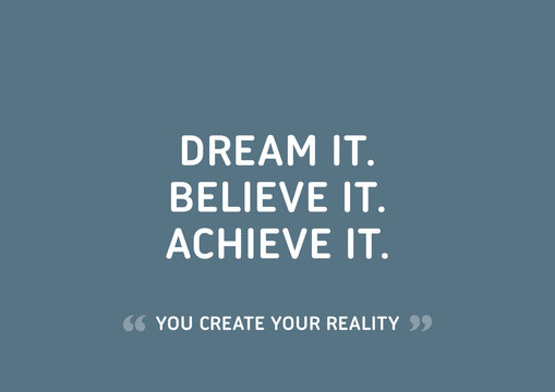 Motivational Quote That Will Inspire You to Be Successful. Words that inspire your heart, motivate your mind in life, creating success, achieving your goals, and overcoming your fears.