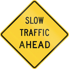 Traffic sign in the United States warning of possible traffic queues ahead