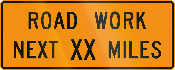 Road sign used in the US state of Virginia - Road work next XX miles