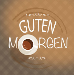 Guten Morgen Kaffeetasse