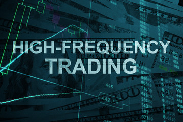Words High-frequency trading with the financial data on the background. 