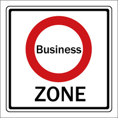 Schild Business Zone