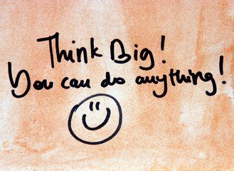 inspirational message think big