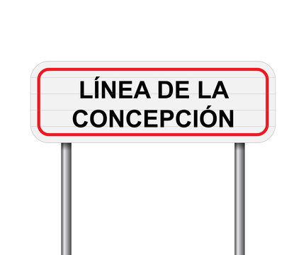 Welcome to La Linea De La Concepcion, Spain road sign vector