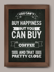Hand drawn poster with quote about coffee