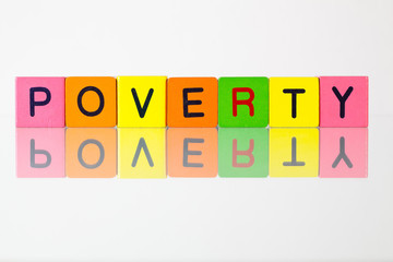 Poverty - an inscription from children's  blocks