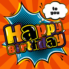 Birthday card in style comic book and speech bubble. Vector.