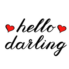 Hello darling brush lettering. Cute handwriting