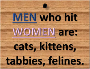 Men who hit Women...