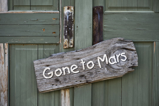 Gone to Mars.