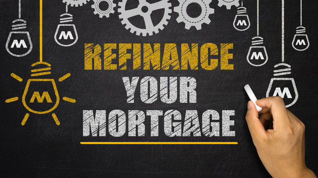 Refinance Your Mortgage