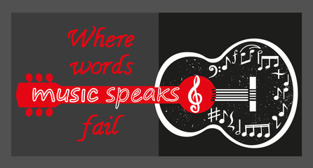 Creative poster, acoustic guitar silhouette, lettering Where words leave off, music begins. Template for music themed design, events, promotion, card, flyer, decoration. Vector illustration.