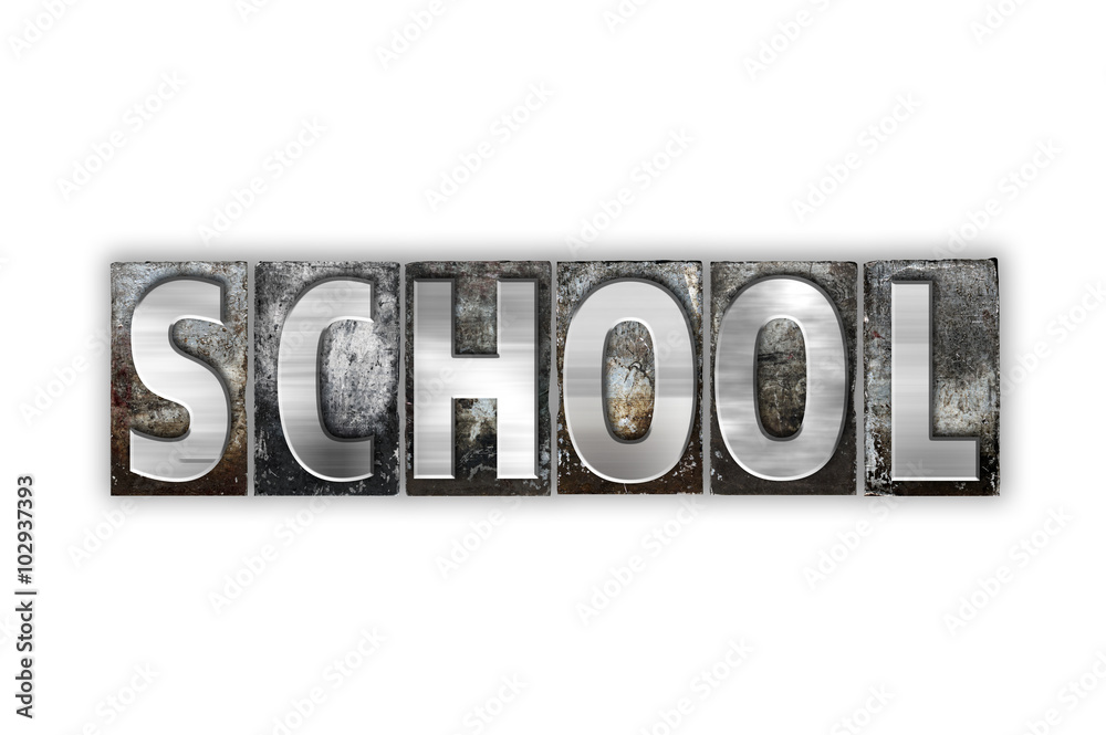 Wall mural School Concept Isolated Metal Letterpress Type