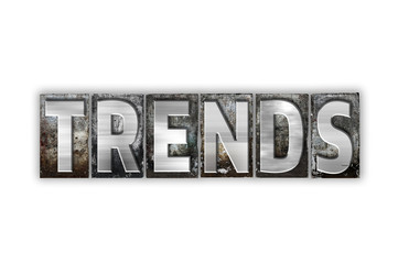 Trends Concept Isolated Metal Letterpress Type