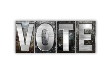 Vote Concept Isolated Metal Letterpress Type