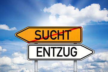 Fototapeta premium Wegweiser mit Sucht und Entzug