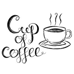 Cup Of Coffee Lettering Vector Illustration