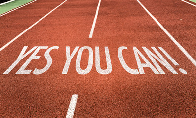 Yes You Can written on running track