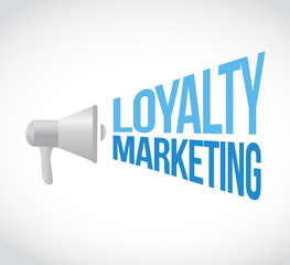 loyalty marketing megaphone message concept