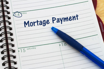 Mortgage Payment is Due