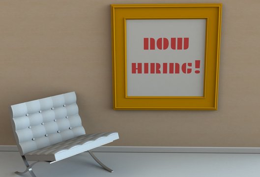NOW HIRING, message on picture frame, chair in an empty room