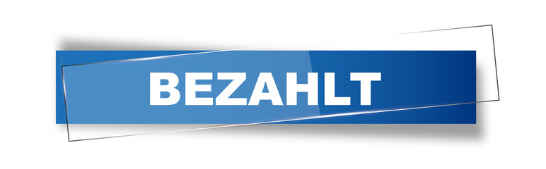 Button | Schild | Bezahlt