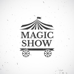 Circus vintage badge, vector illustration