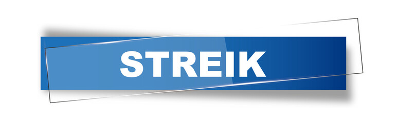 Button | Schild | Streik