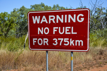 No fuel warning sign in the outback of Australia
