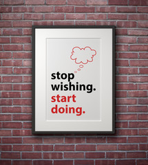 Inspirational motivating quote on picture frame.