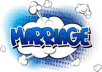 Marriage - Comic book style word.