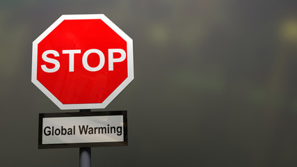 Stop global warming sign. Eco and climate change concept