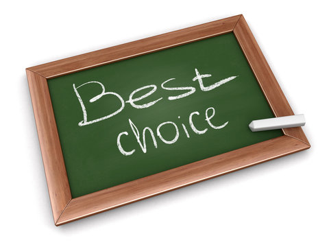 Blackboard with best choice. Image with clipping path