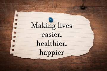 Making lives easier, healthier, happier concept