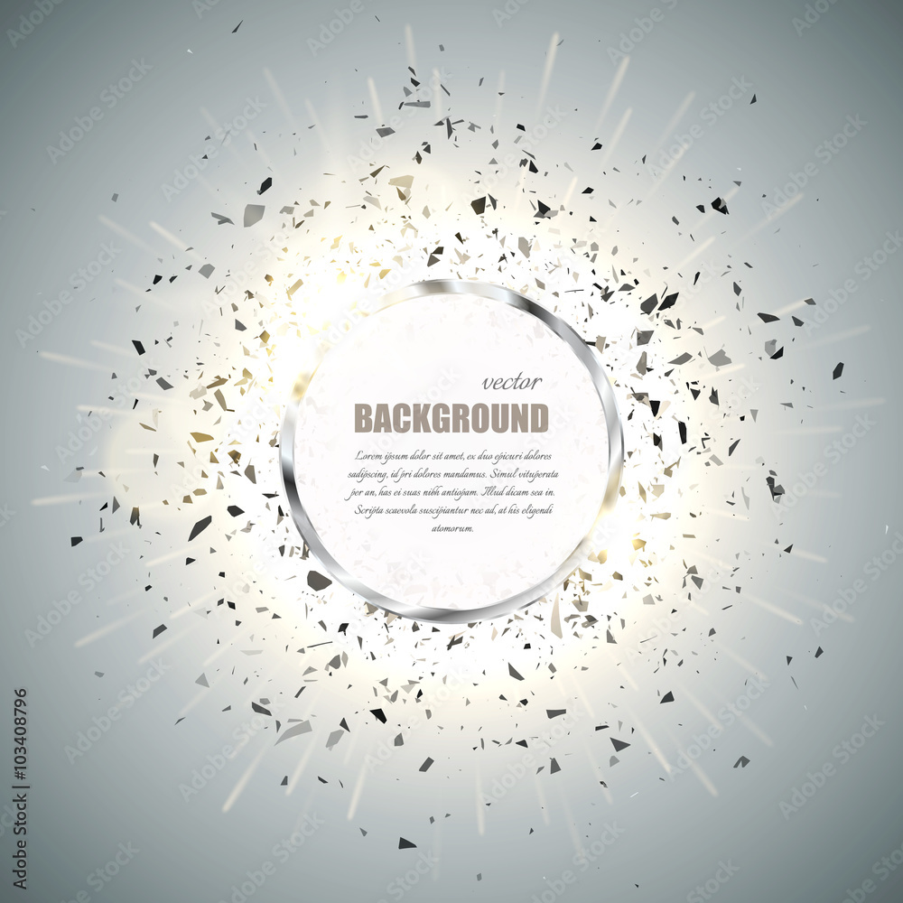 Poster Vector ring background. Metal chrome shine round frame with spark light effect and big explosion.